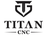 Titan CNC